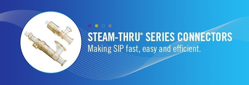 Steam-Thru Series Connectors. Making SIP fast, easy and efficient. 